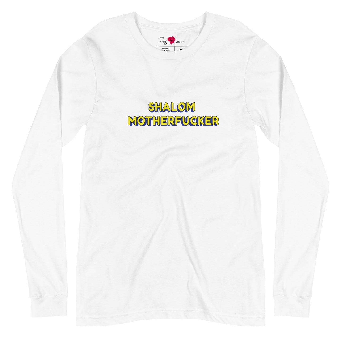 "Shalom Motherfucker" Long Sleeve Tee