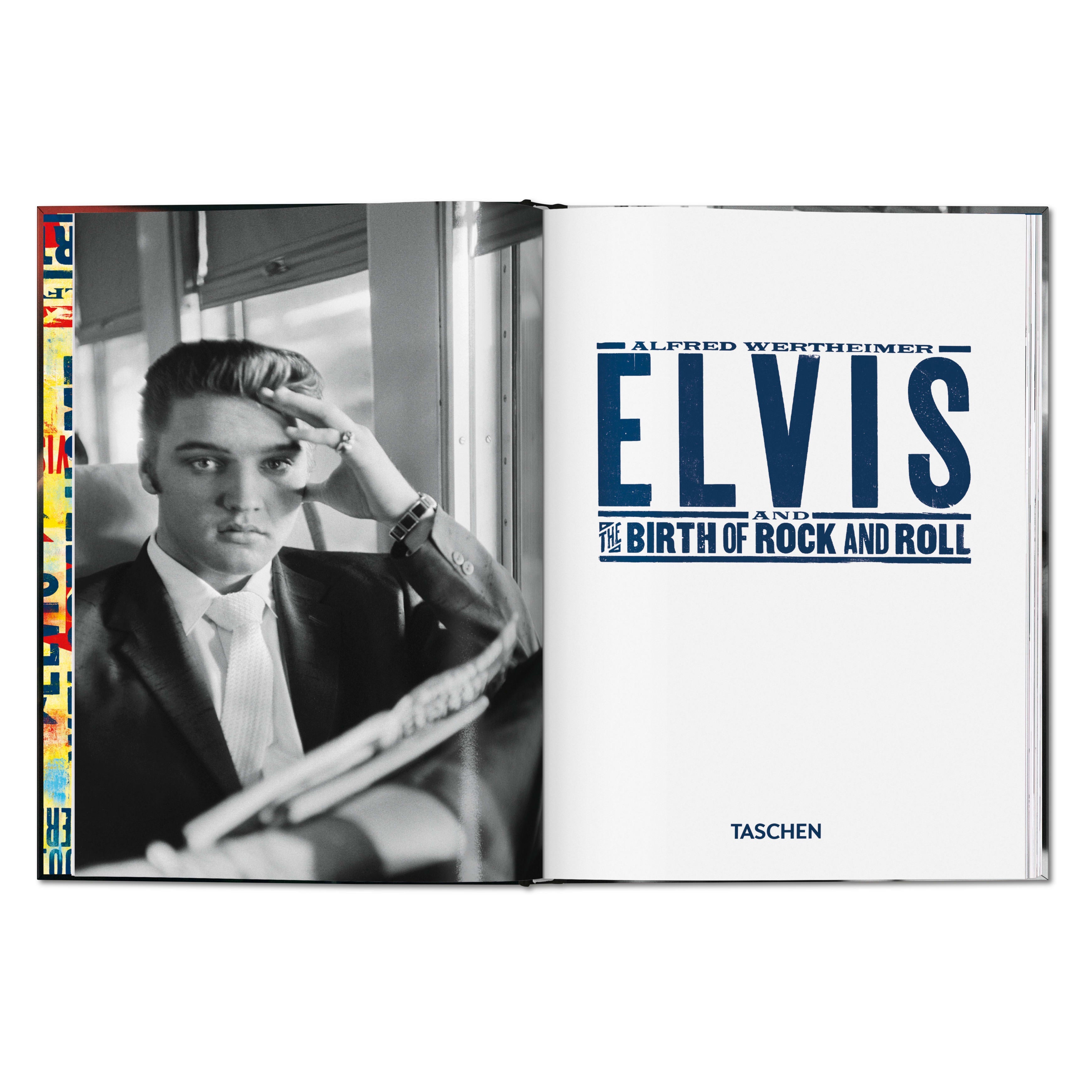 Alfred Wertheimer. Elvis and the Birth of Rock and Roll