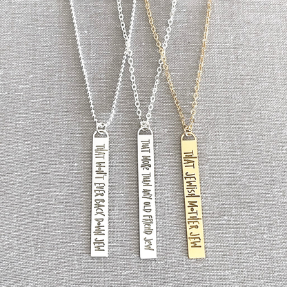 That "Define Who You Are Jew" Vertical Bar Necklace