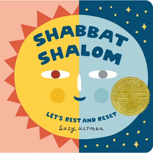 Front cover of Shabbat Shalom: Let's Rest and Reset, an illustrated children's board book by Suzy Ultman