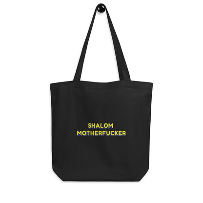 "Shalom Motherfucker" Organic Cotton Tote Bag