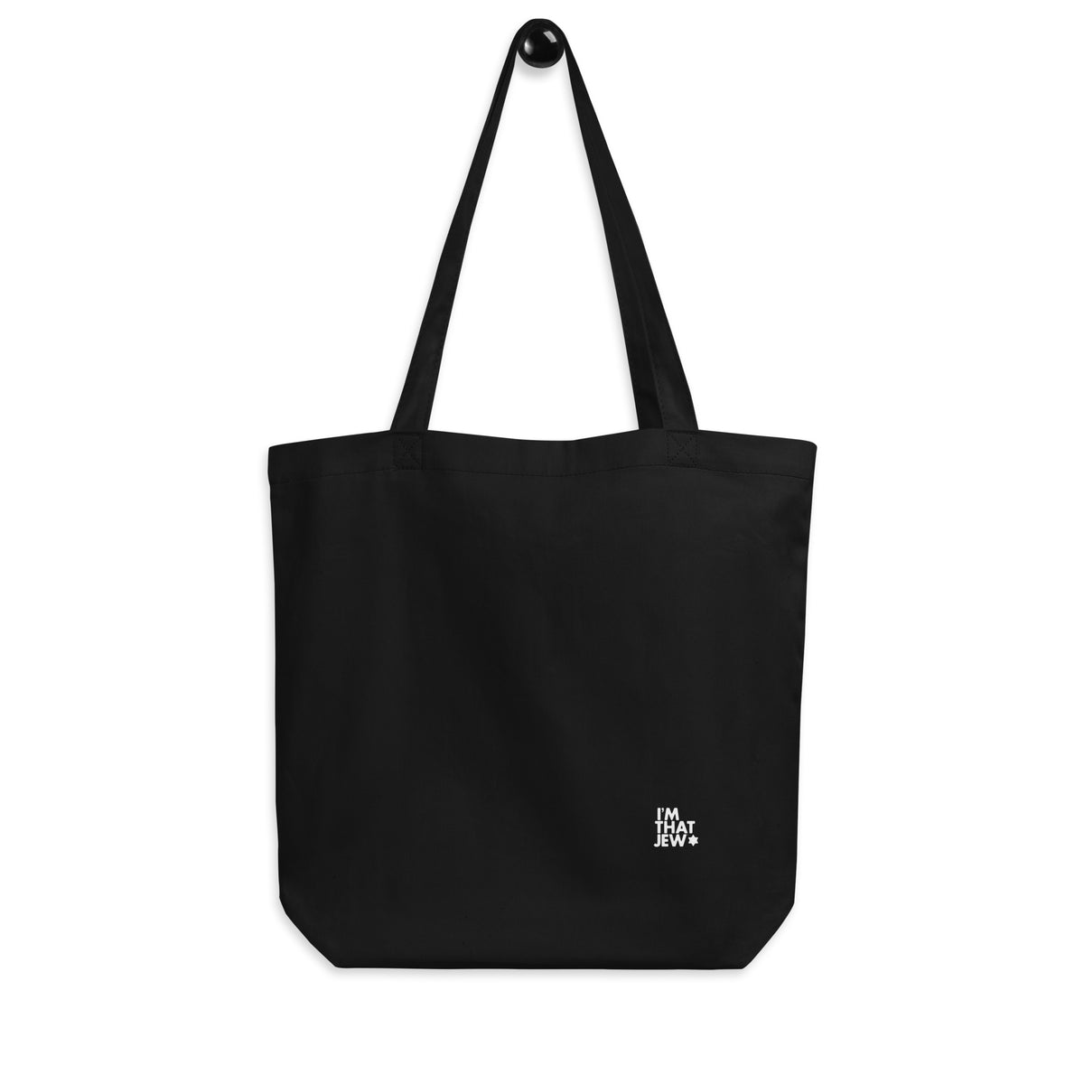 Black organic cotton I'm That Jew canvas tote bag by Eitan Chitayat, front view
