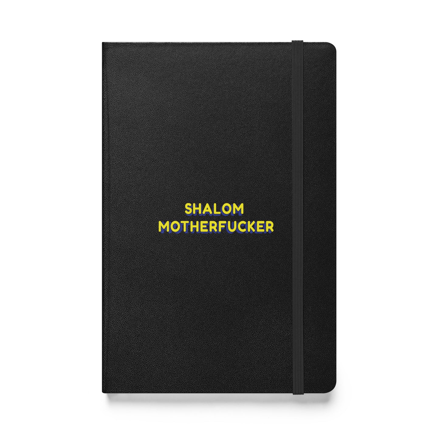 "Shalom Motherfucker" Hardcover Notebook