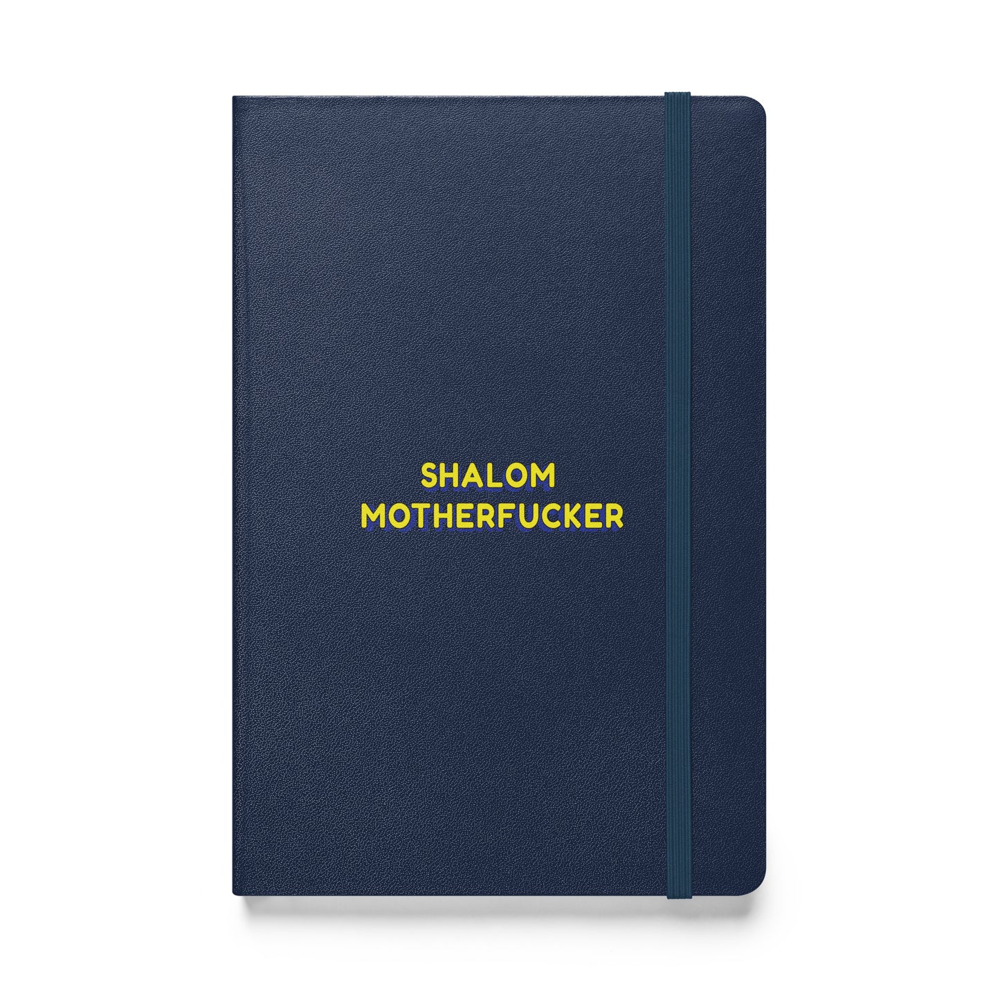 "Shalom Motherfucker" Hardcover Notebook