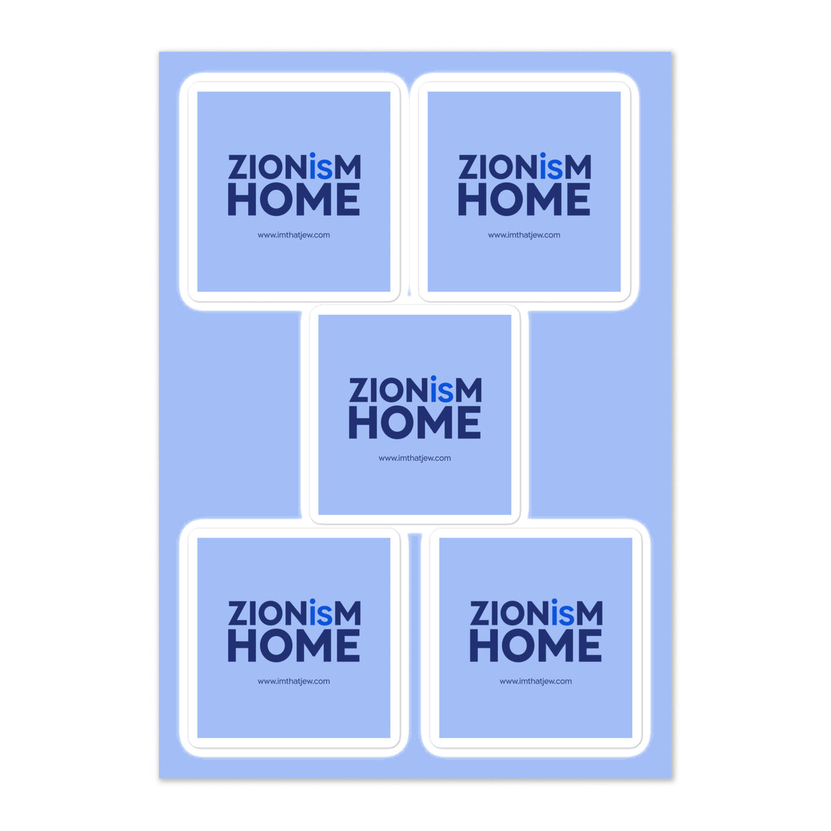 ZIONisM Home sticker sheet with five blue vinyl stickers by Eitan Chitayat