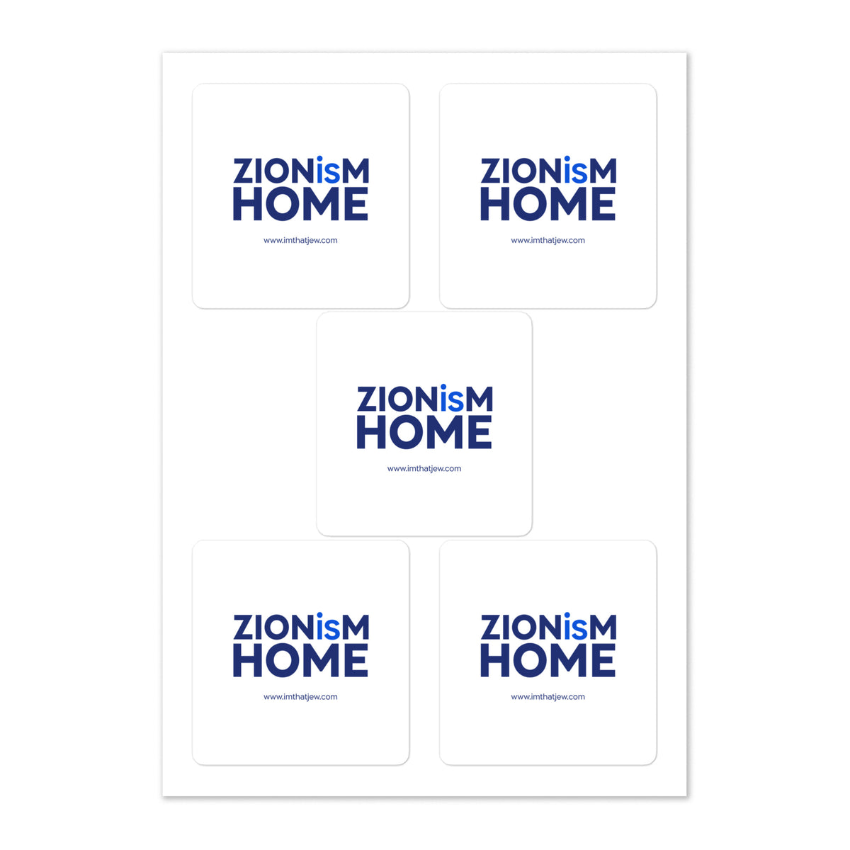 ZIONisM Home sticker sheet with five white vinyl stickers by Eitan Chitayat