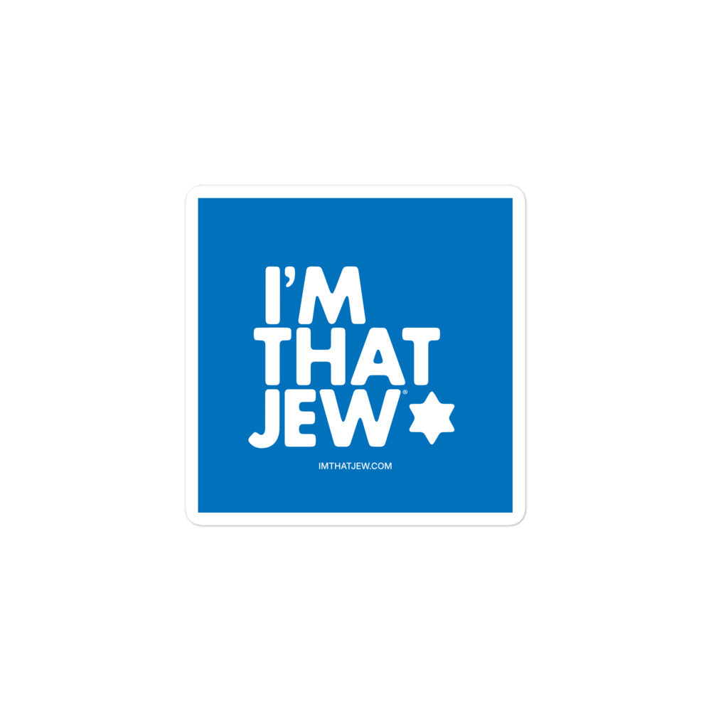 I'm That Jew bright blue 3 × 3 inch square sticker by Eitan Chitayat