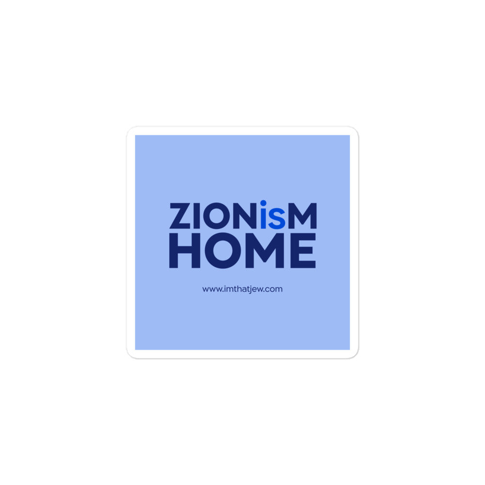 ZIONisM Home 3" square sticker in Carolina Blue