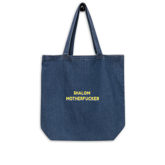 Shalom Motherfucker Organic Denim Tote Bag