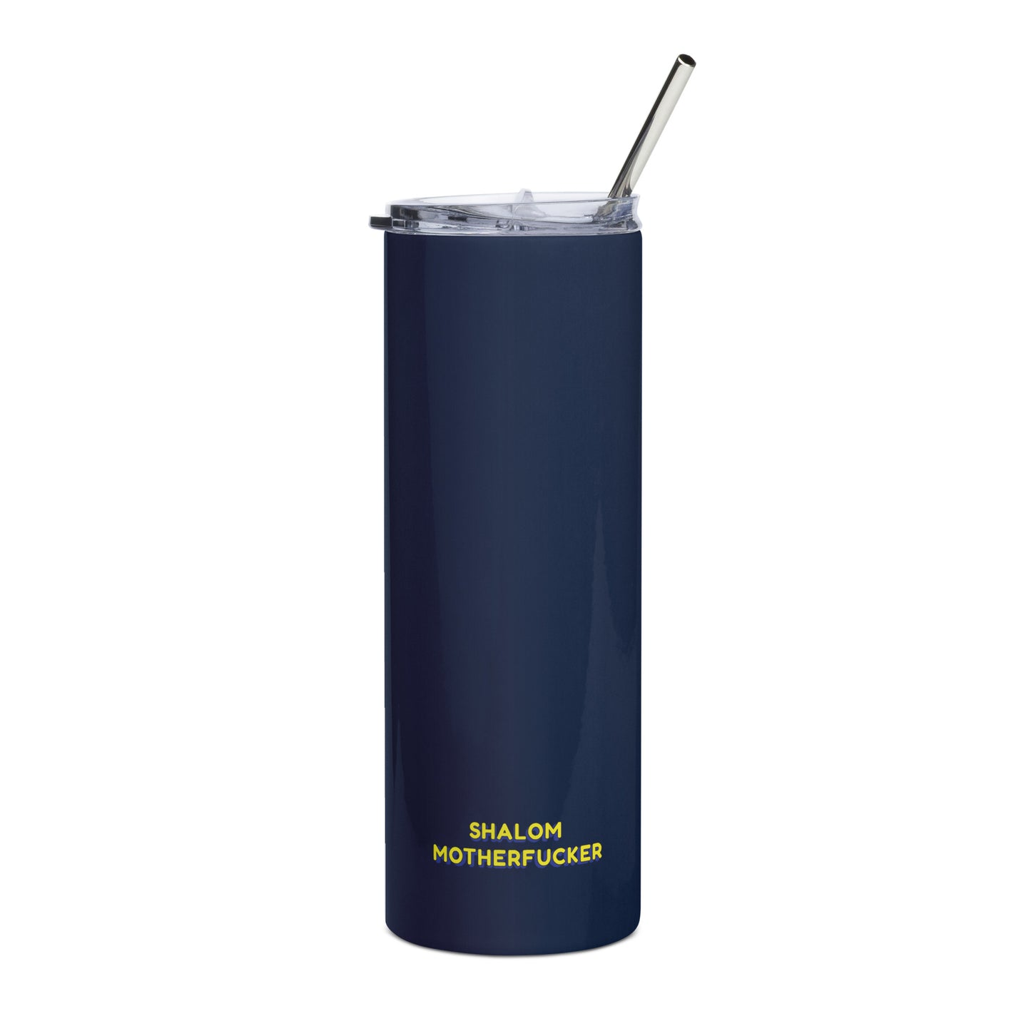 "Shalom Motherfucker" Stainless Steel Tumbler