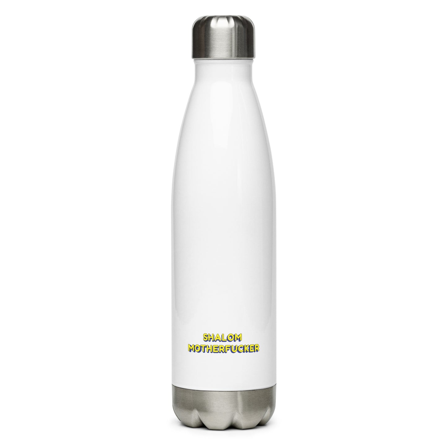 "Shalom Motherfucker" Stainless Steel Water Bottle