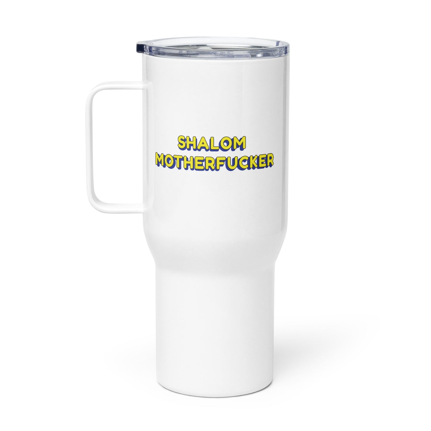 "Shalom Motherfucker" Stainless Steel Travel Mug