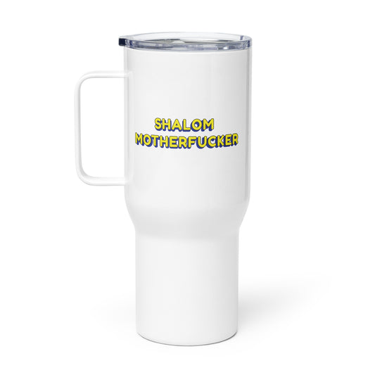 "Shalom Motherfucker" Stainless Steel Travel Mug