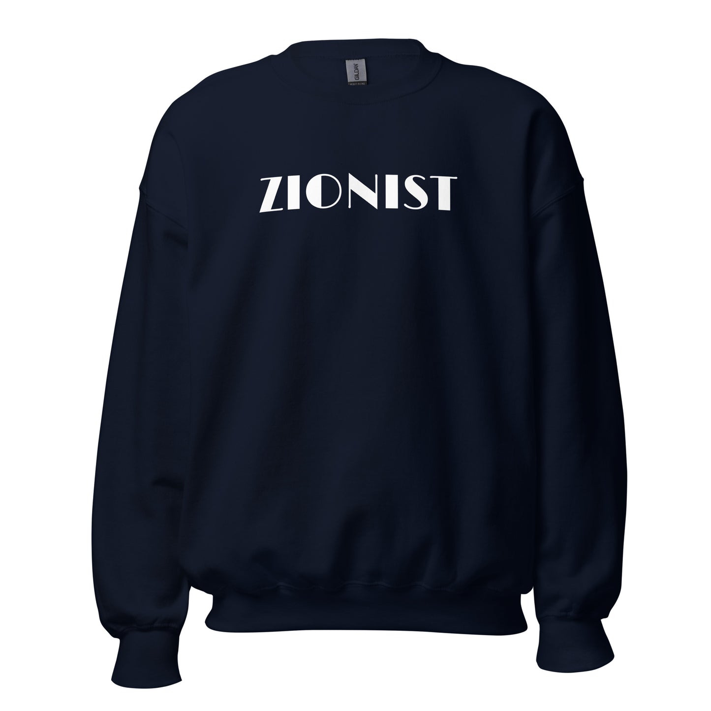 "Zionist" Classic Fit Sweatshirt