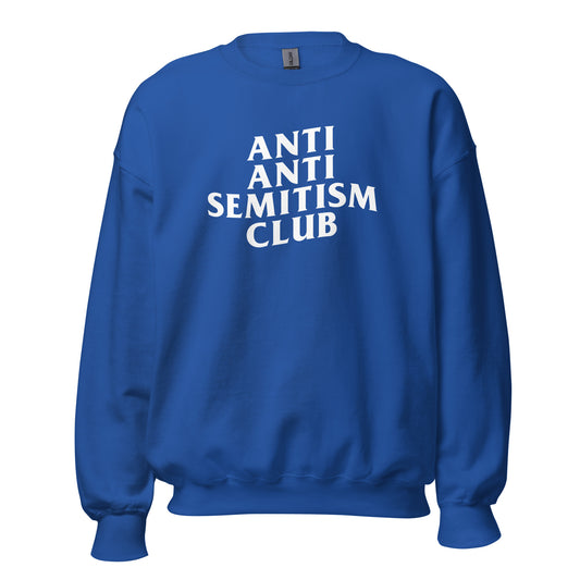 "Anti-Antisemitism Club" Classic Fit Sweatshirt