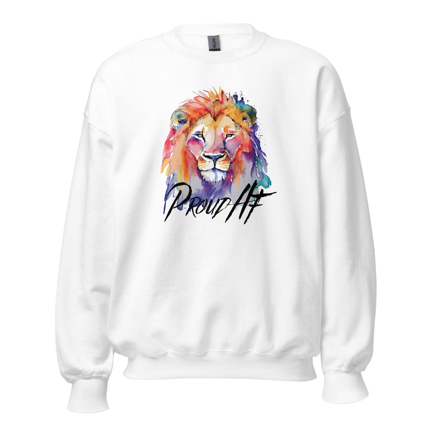 "Proud AF" Classic Fit Sweatshirt