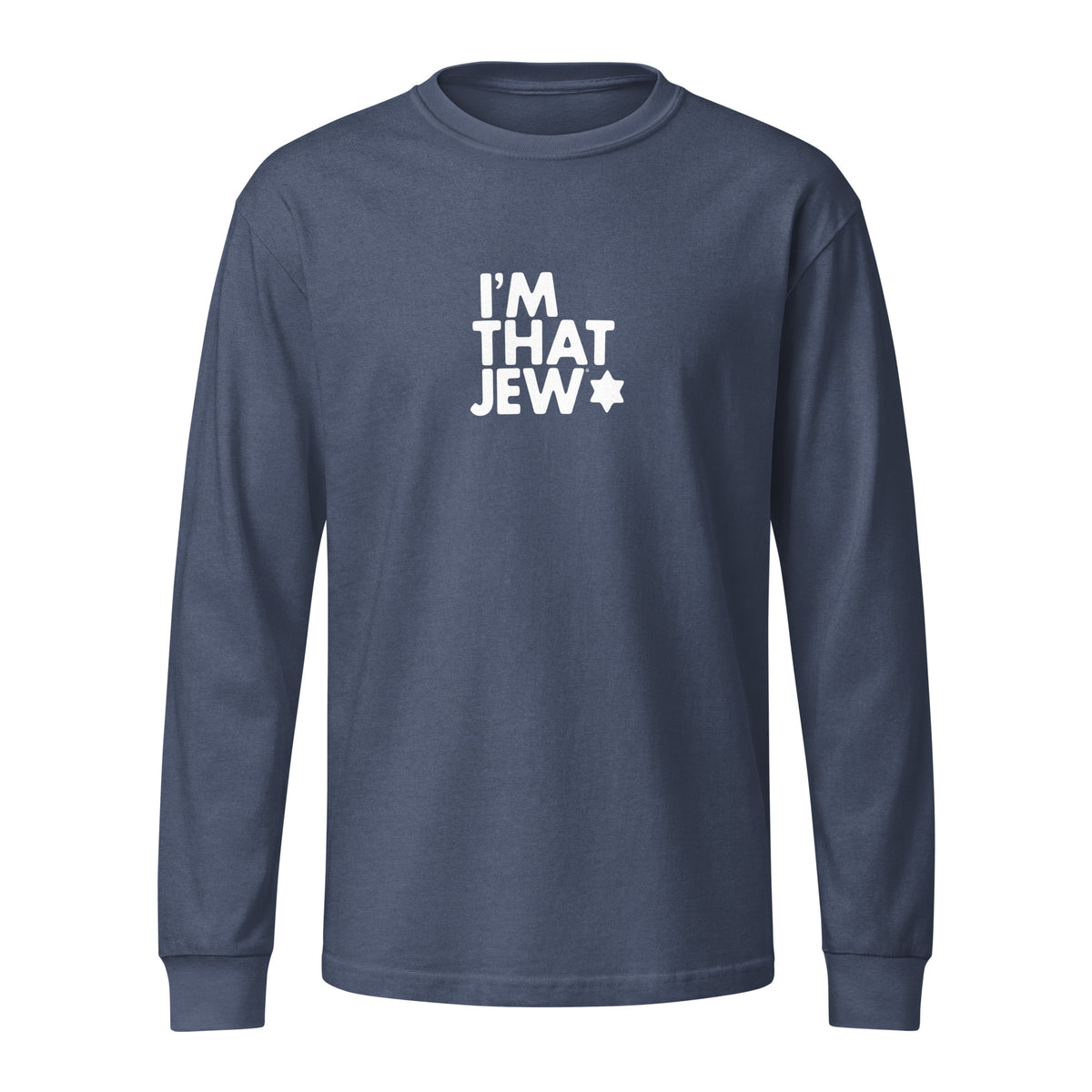 Front view of Washed Navy I'm That Jew® garment-dyed heavyweight long-sleeve T-shirt by Eitan Chitayat