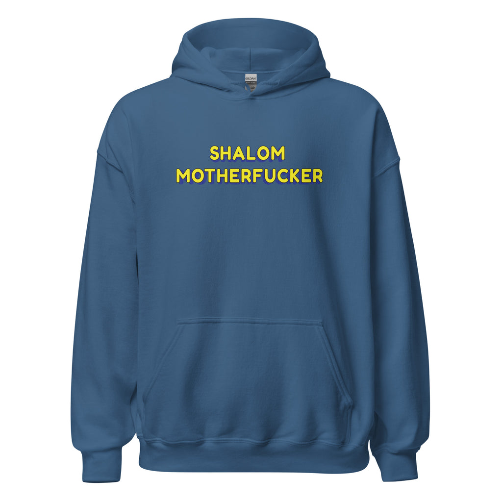 "Shalom Motherfucker" Hoodie