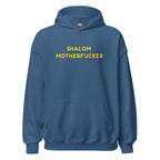 "Shalom Motherfucker" Hoodie