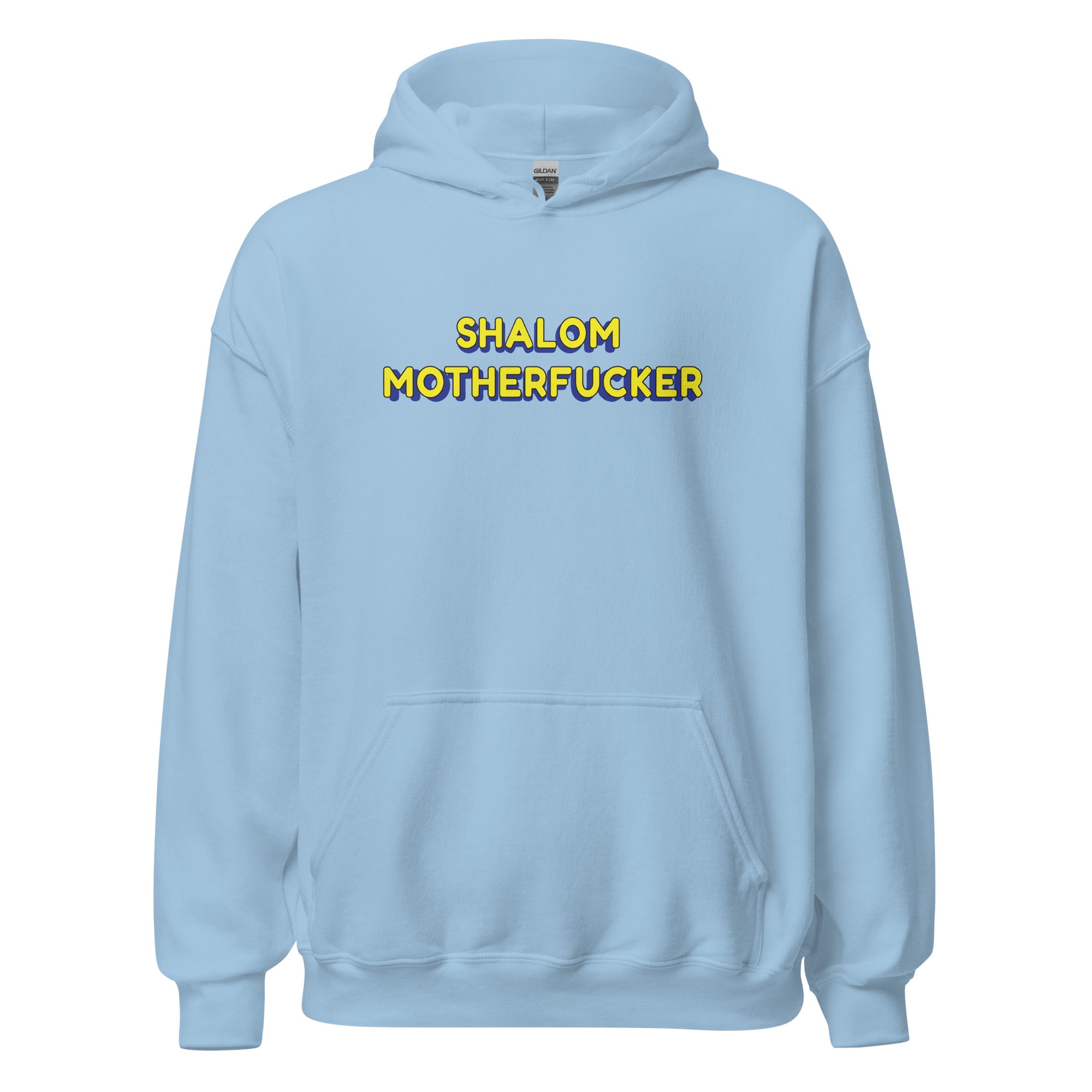 "Shalom Motherfucker" Hoodie