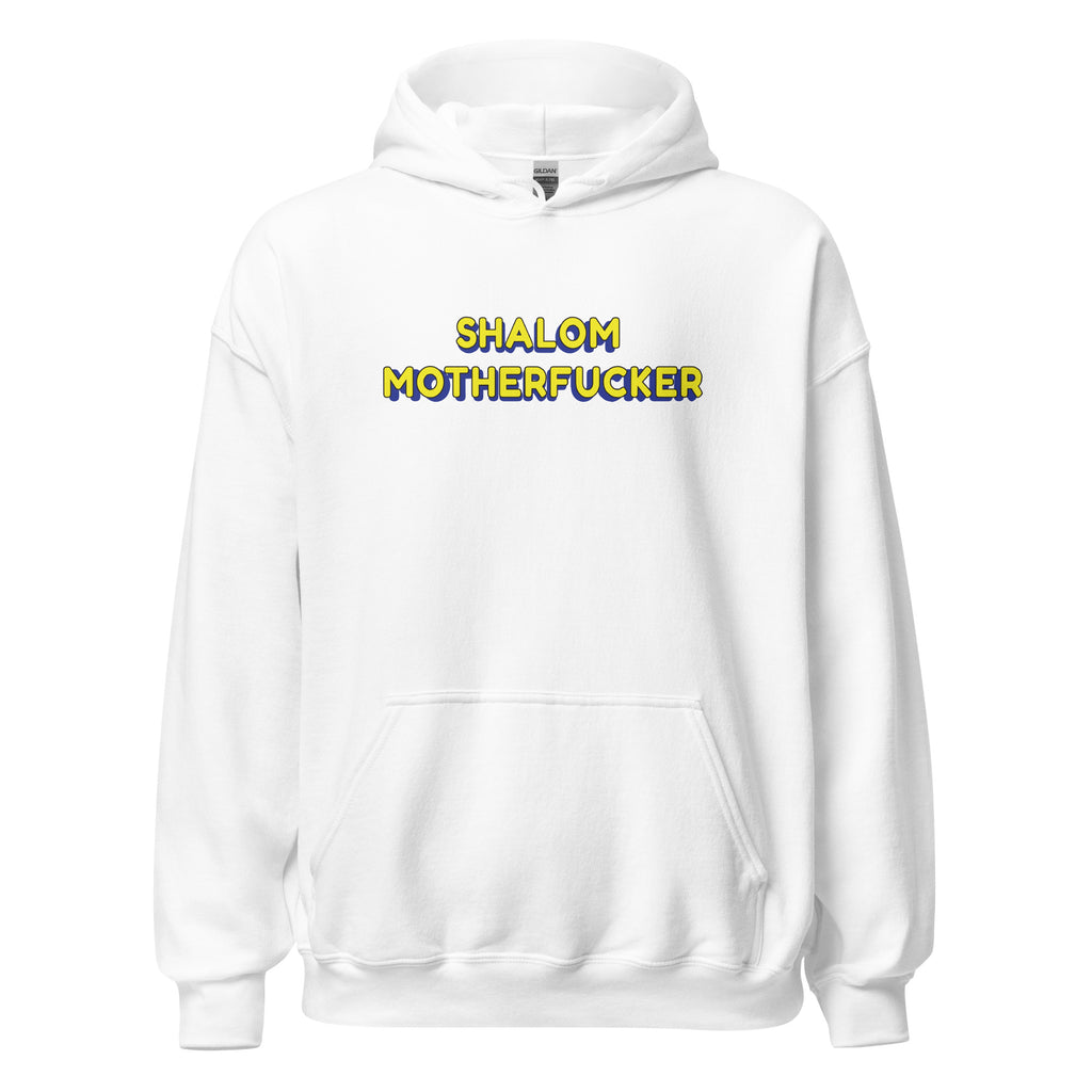 "Shalom Motherfucker" Hoodie