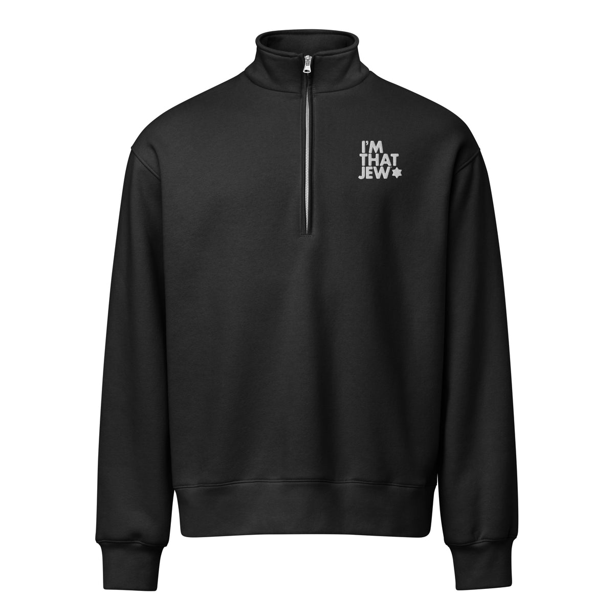 I'm That Jew™ Half-Zip Pullover in Black, front view