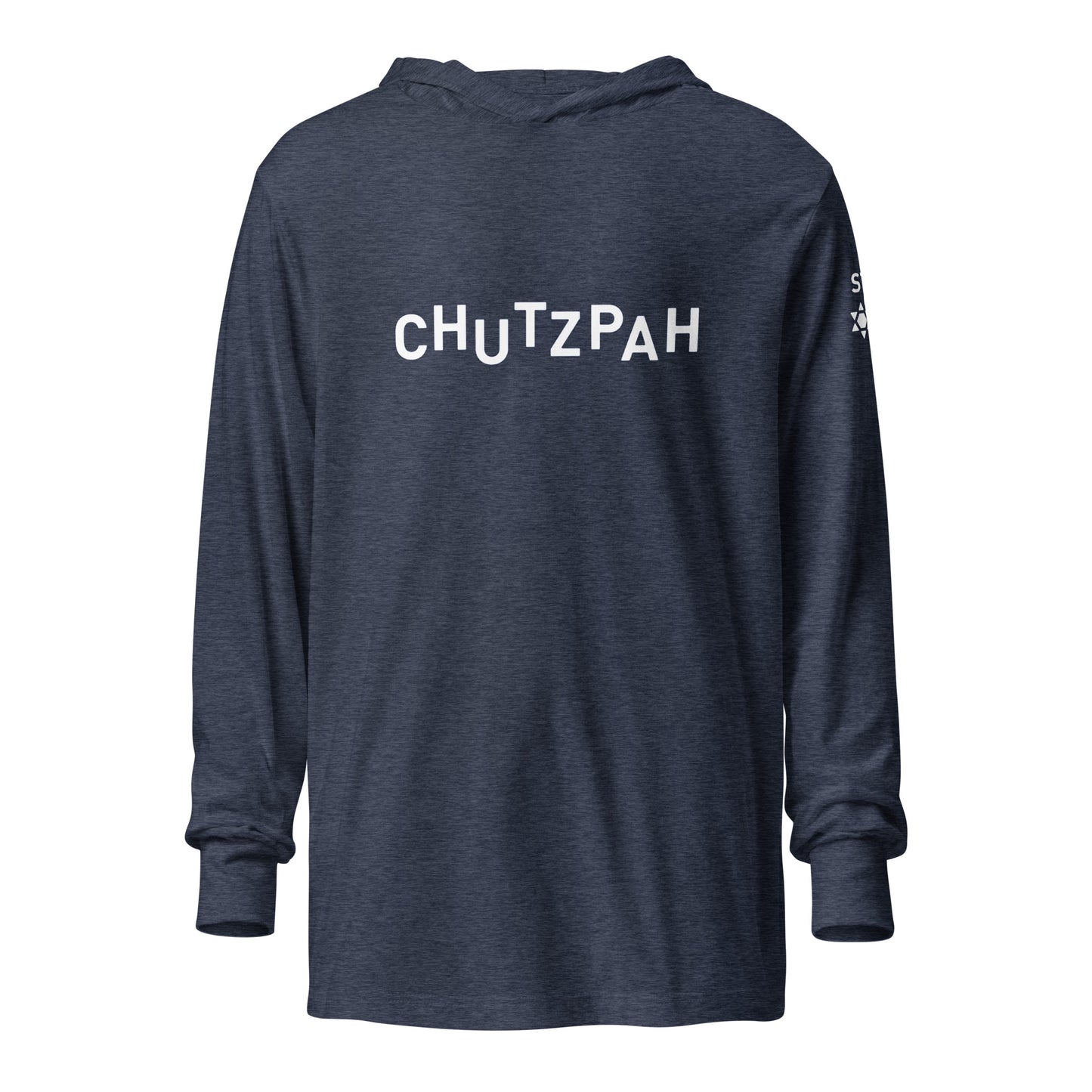 "CHUTZPAH" Hooded Long Sleeve Tee