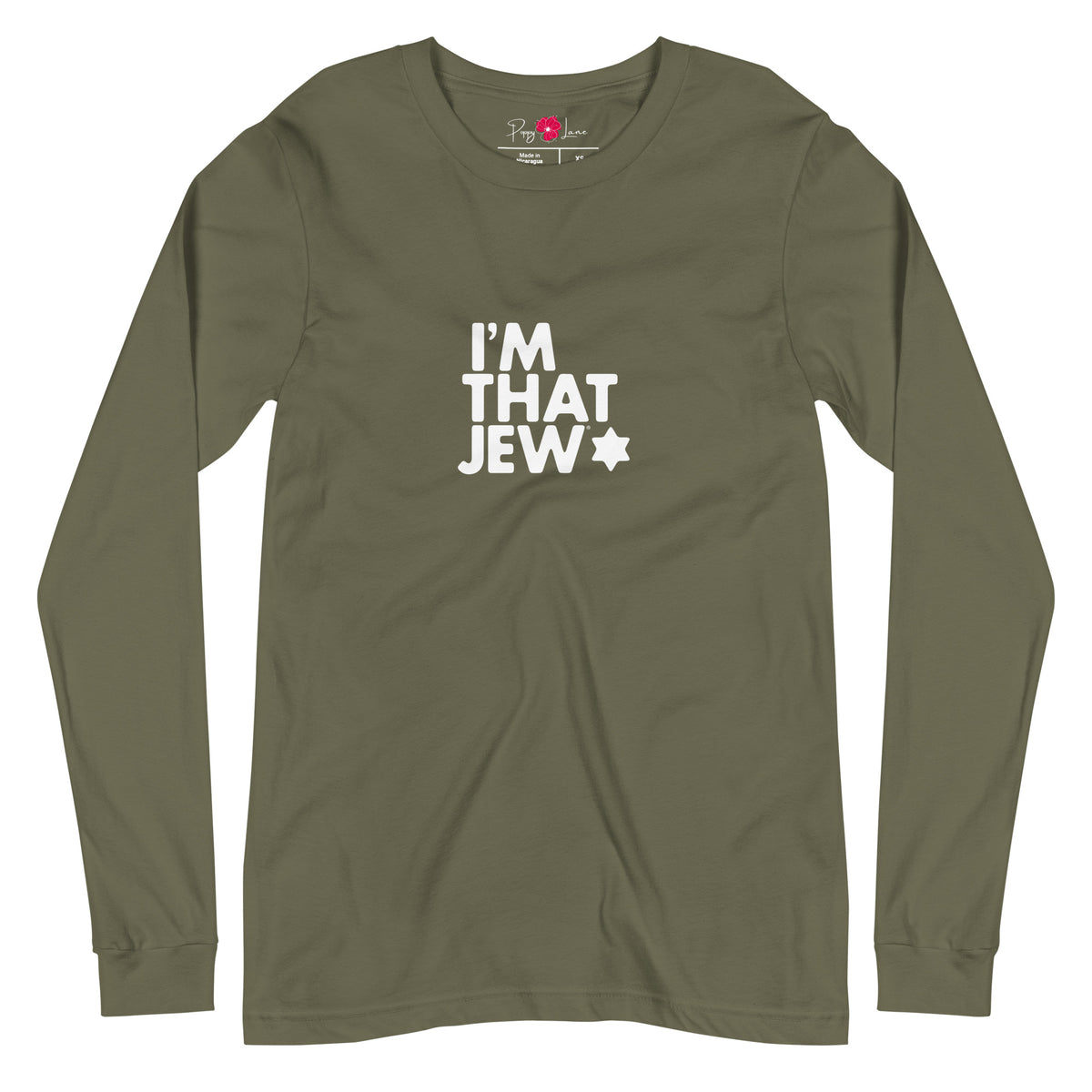 Front view of Military Green I'm That Jew® unisex long-sleeve T-shirt by Eitan Chitayat