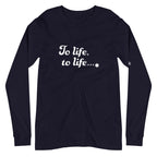 Front view of Navy To Life, To Life long-sleeve T-shirt by Eitan Chitayat with Jewish pride graphic