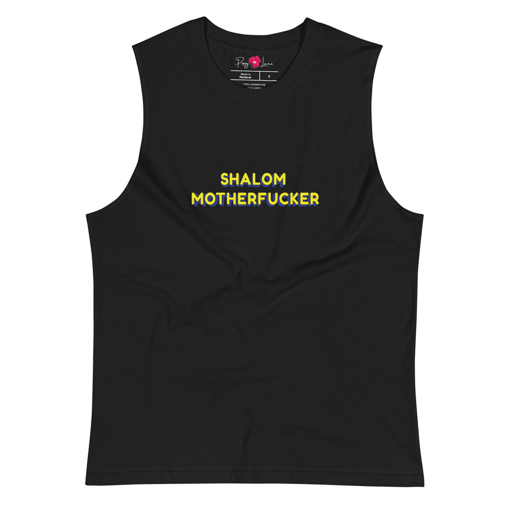 "Shalom Motherfucker" Muscle Tank