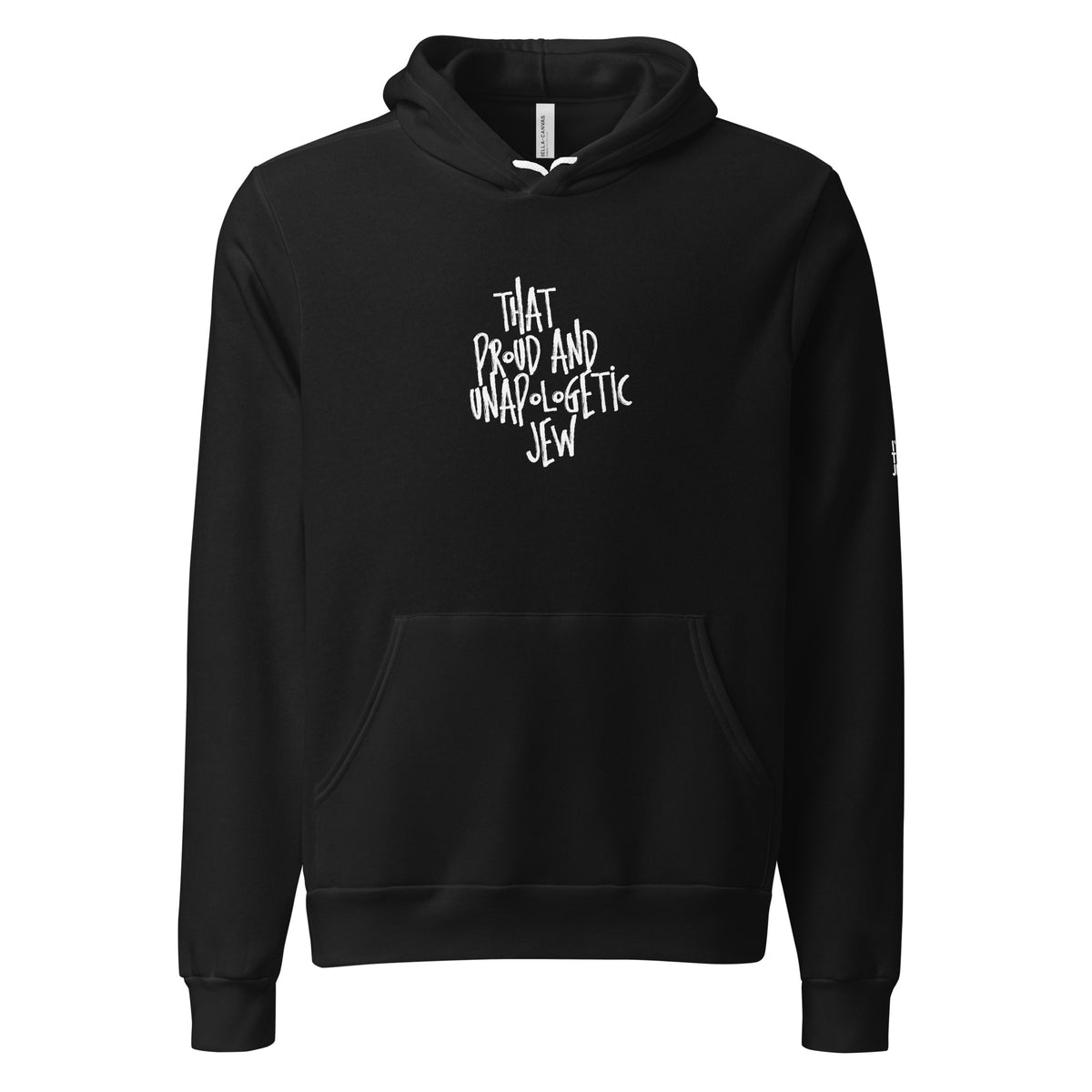 Black That Proud & Unapologetic Jew unisex pullover hoodie by Eitan Chitayat for I'm That Jew®, front view