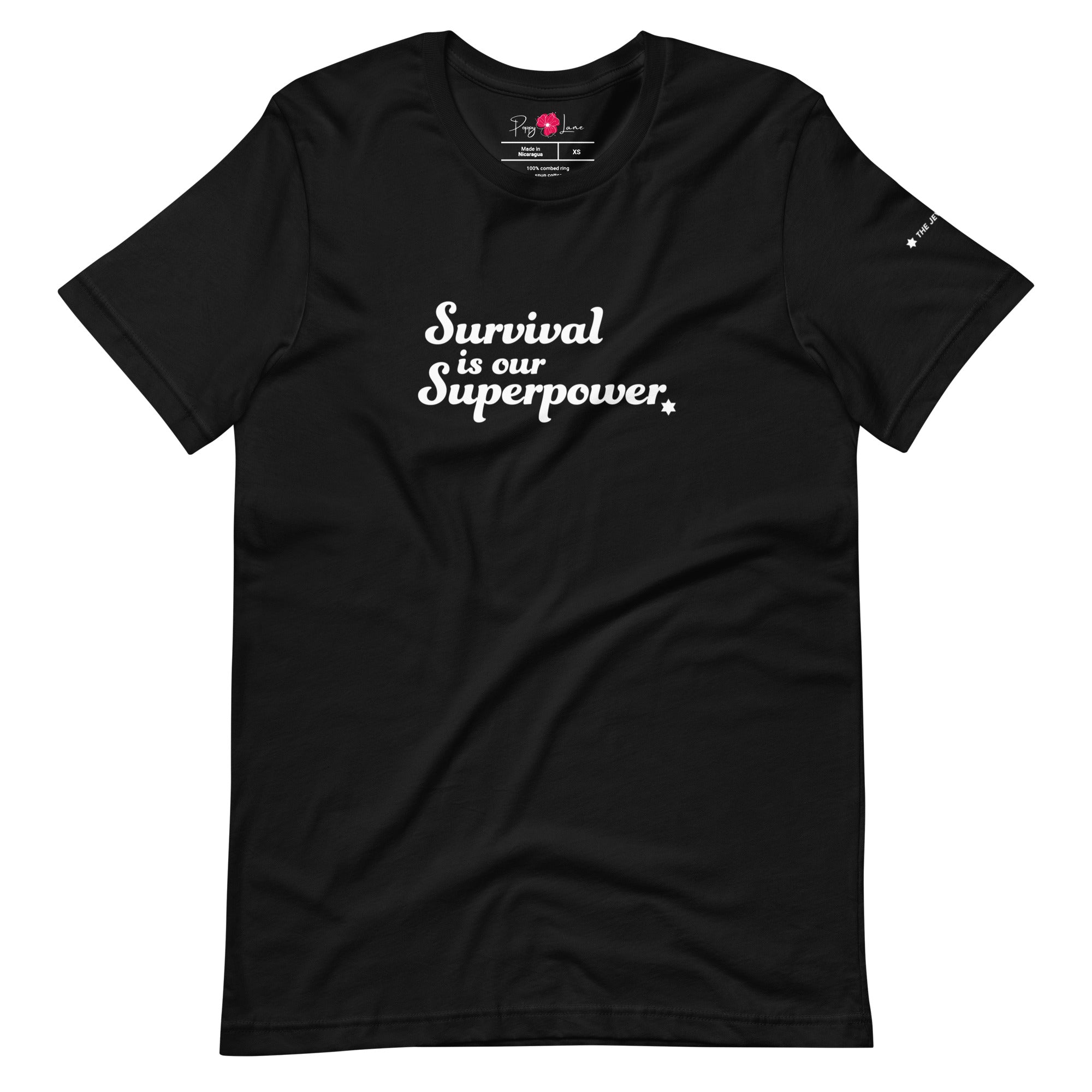 "Survival is our Superpower" Short Sleeve Tee