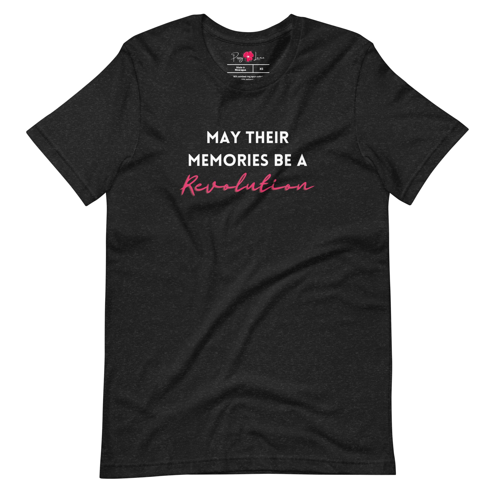 "May Their Memories Be a Revolution" Short Sleeve Tee