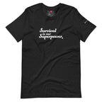 "Survival is our Superpower" Short Sleeve Tee
