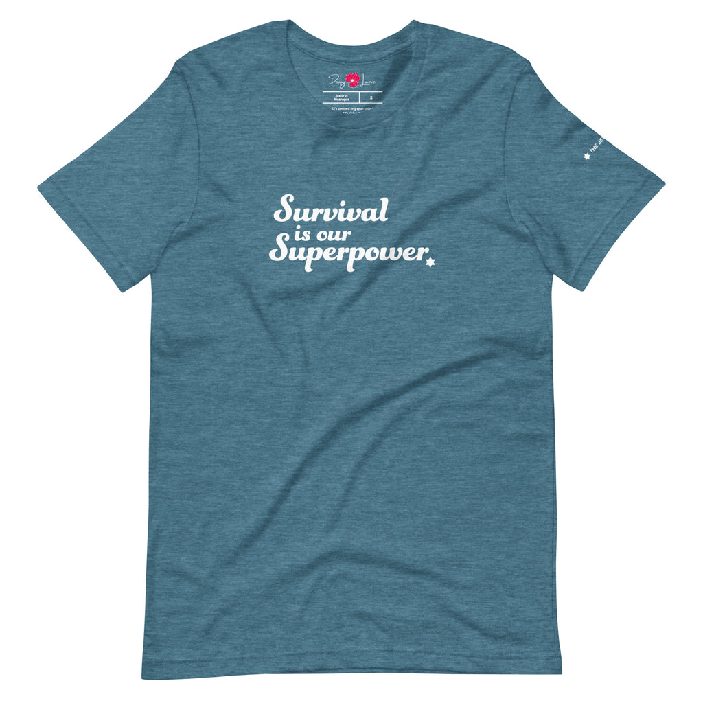 "Survival is our Superpower" Short Sleeve Tee