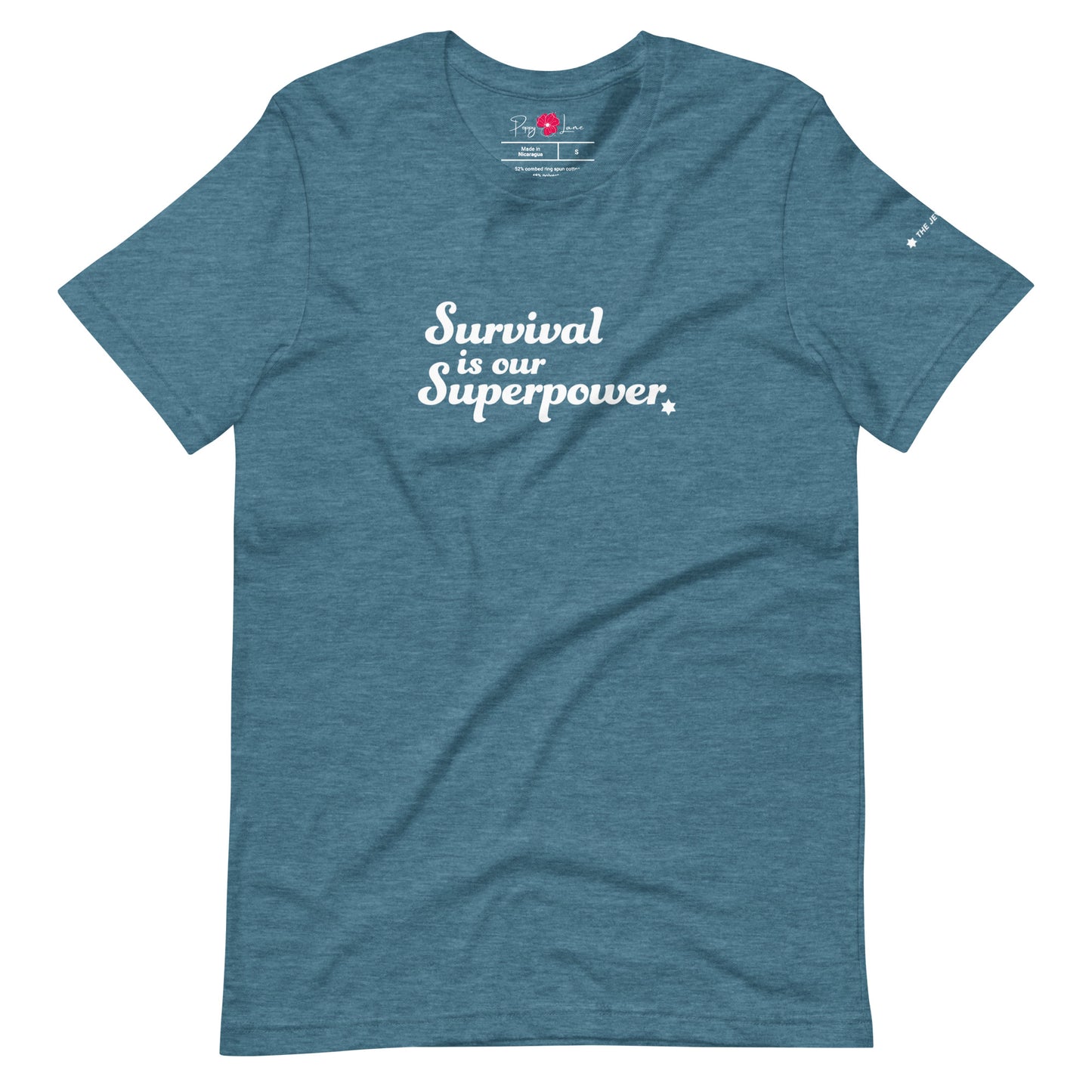 “Survival is our Superpower” Unisex Short Sleeve Tee