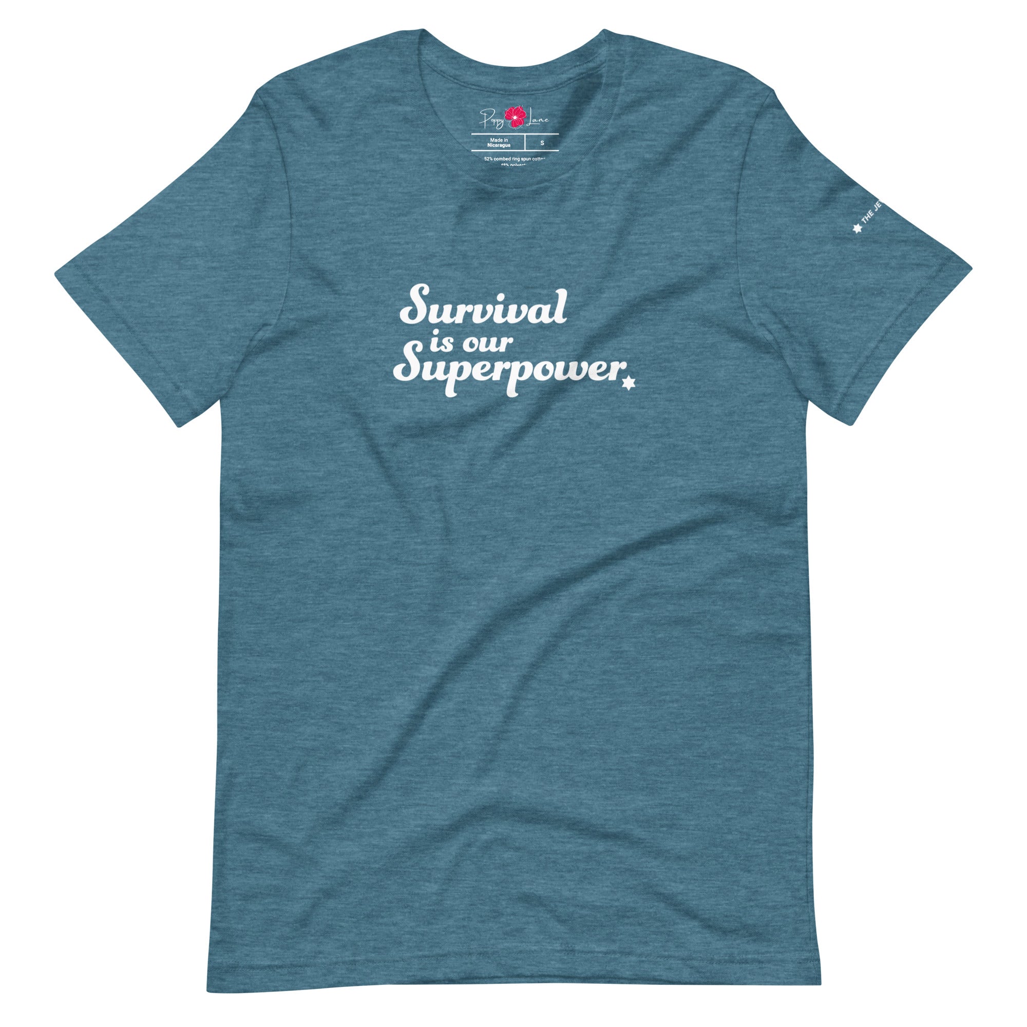 "Survival is our Superpower" Short Sleeve Tee