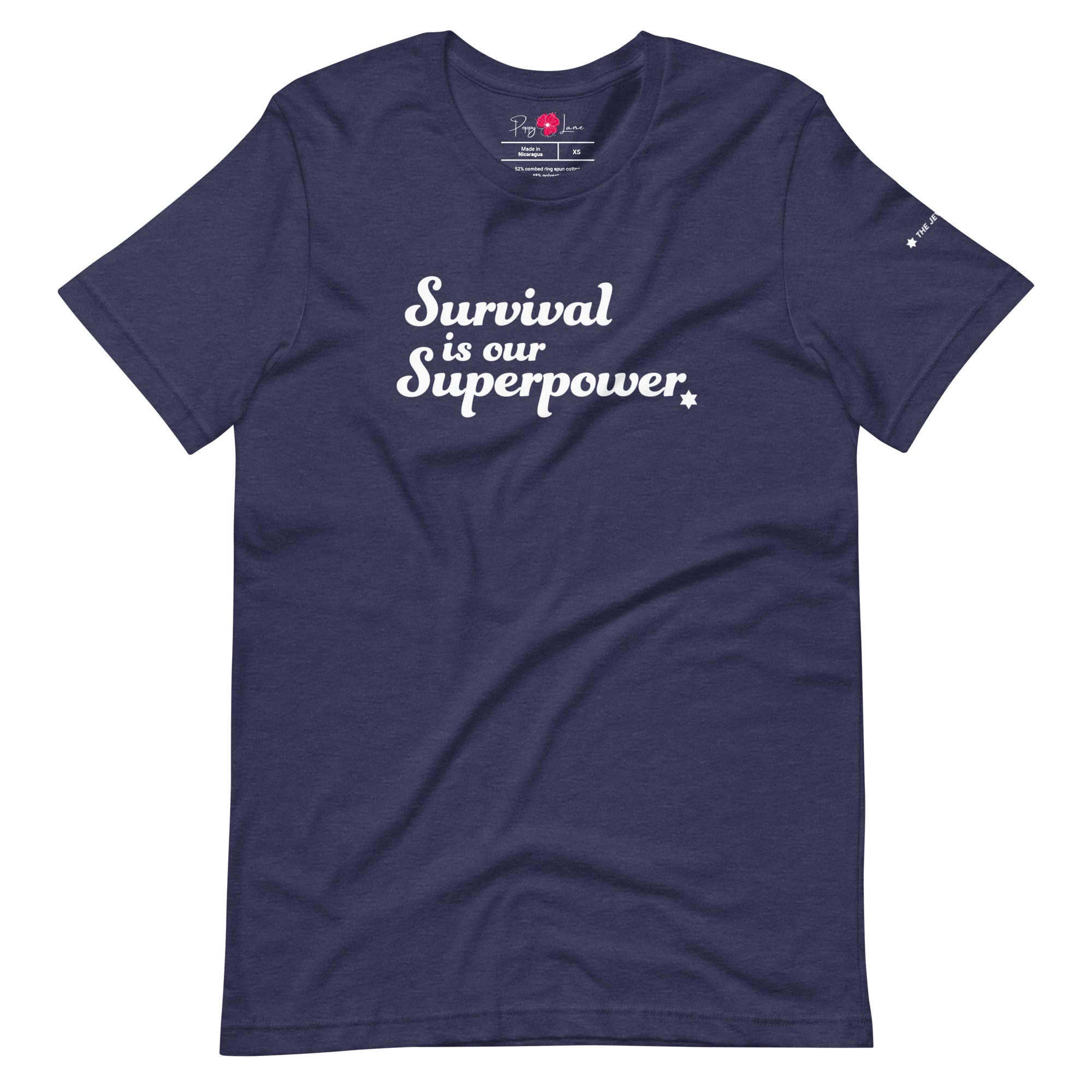 "Survival is our Superpower" Short Sleeve Tee