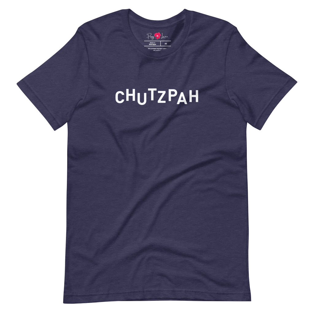 "Chutzpah" Short Sleeve Tee