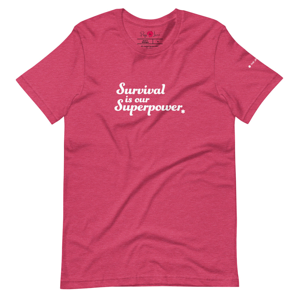 "Survival is our Superpower" Short Sleeve Tee