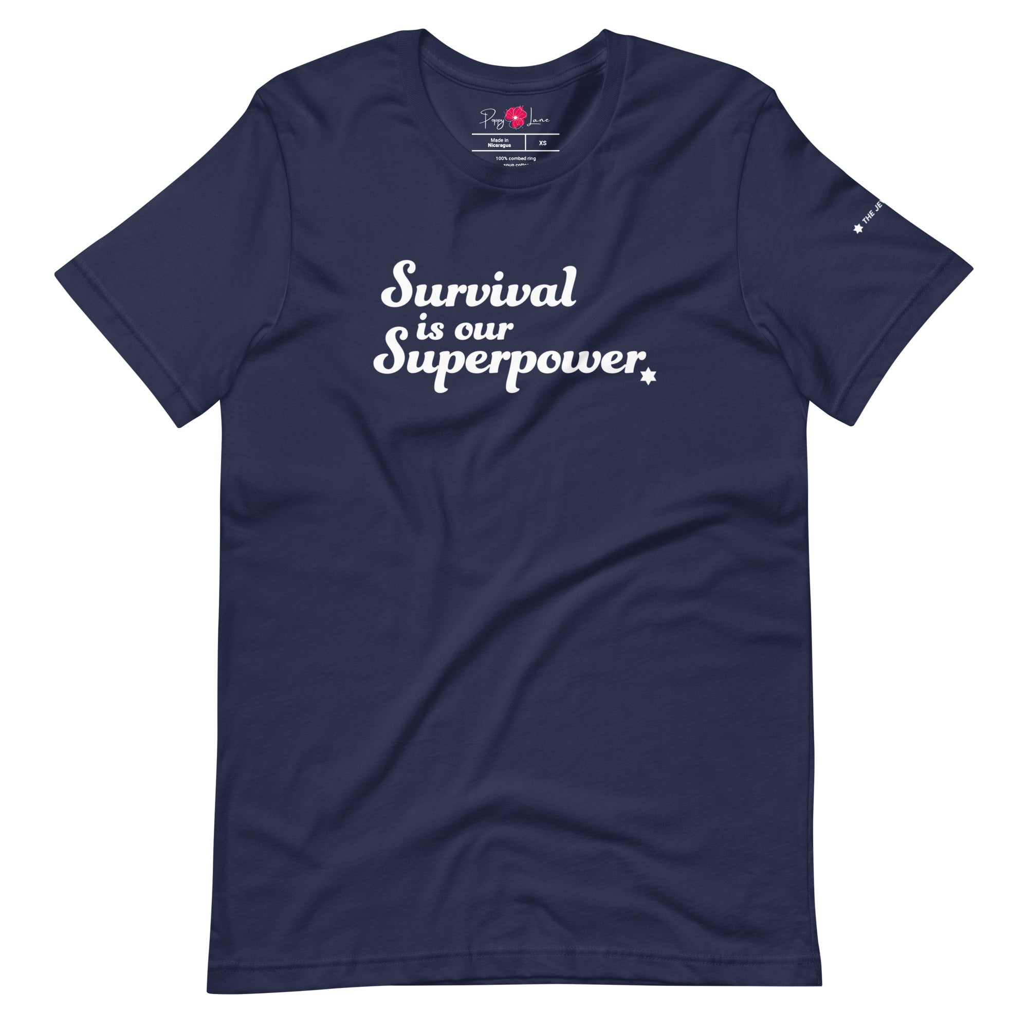 "Survival is our Superpower" Short Sleeve Tee