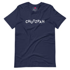 "Chutzpah" Short Sleeve Tee