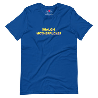 "Shalom Motherfucker" Unisex Short Sleeve Tee