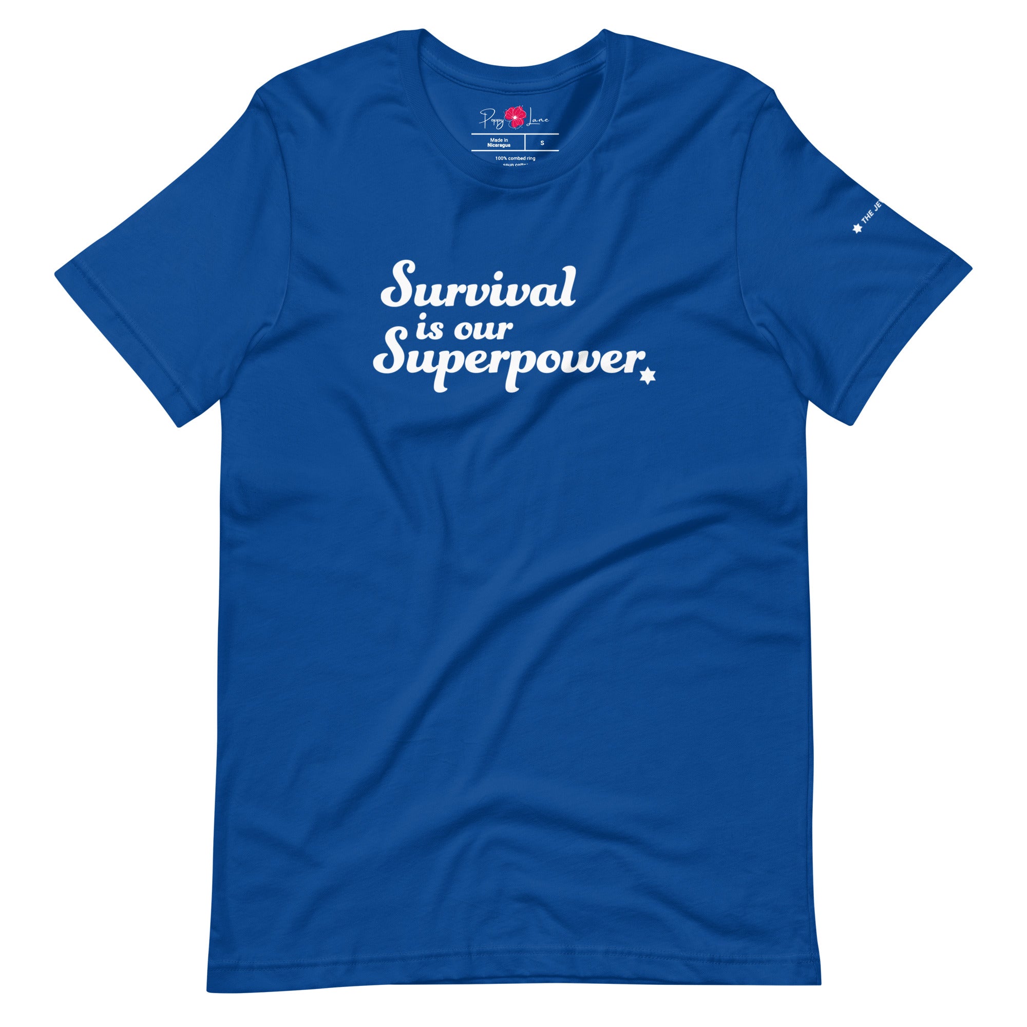 "Survival is our Superpower" Short Sleeve Tee