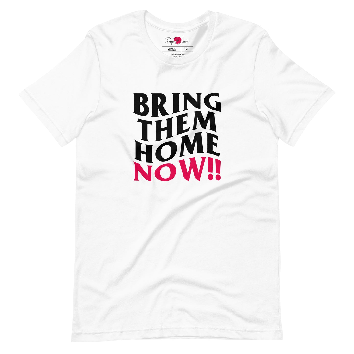 "Bring Them Home Now!" Unisex Short Sleeve Tee