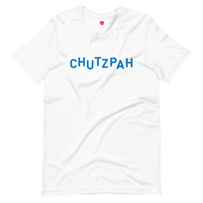 "CHUTZPAH" Unisex Short Sleeve Shirt