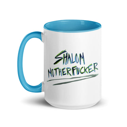 "Shalom Motherfucker" Blue & White Coffee Mug