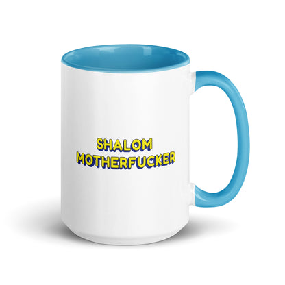 "Shalom Motherfucker" Blue & White Coffee Mug