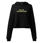 "Shalom Motherfucker" Women's Crop Hoodie