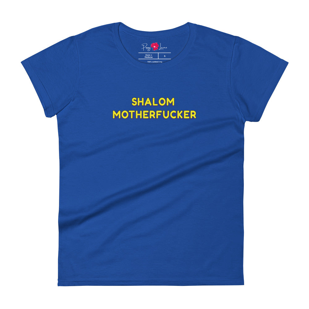 "Shalom Motherfucker" Women's Short Sleeve Tee